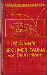 Brohmer-Fauna von Deutschland - Matthias Schaefer