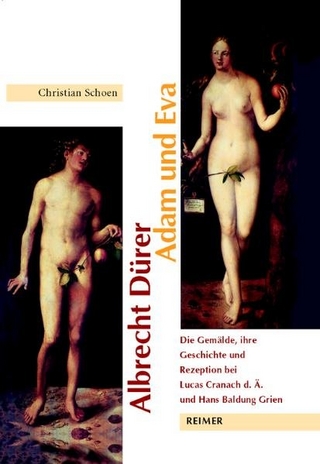 Albrecht Dürer: Adam und Eva - Christian Schoen