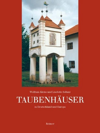 Taubenhäuser - Wolfram Kleiss; Liselotte Soltani
