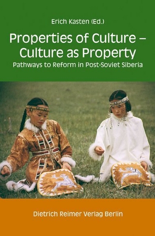 Properties of Culture - Culture as Property - Erich Kasten