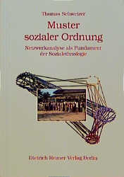 Muster sozialer Ordnung - Thomas Schweizer