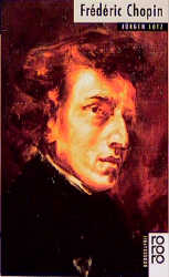 Frédéric Chopin - Jürgen Lotz