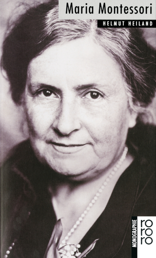 Maria Montessori - Helmut Heiland