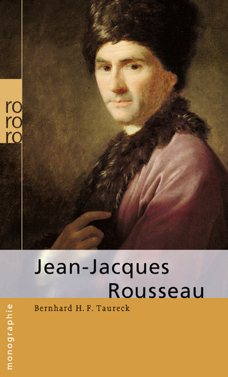 Jean-Jacques Rousseau - Bernhard H. F. Taureck