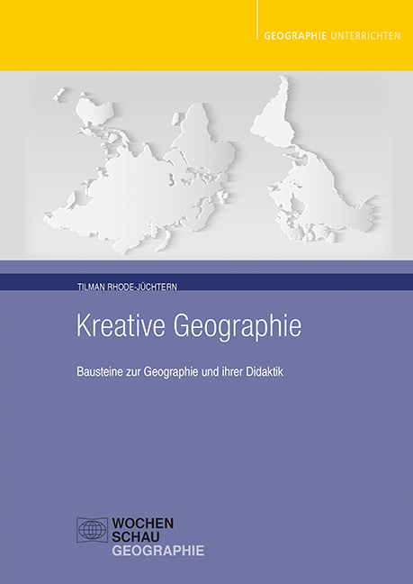 Kreative Geographie - Tilman Rhode-Jüchtern