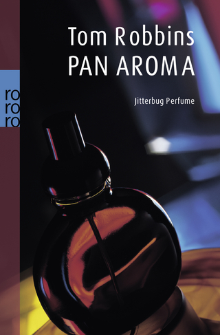 Pan Aroma - Tom Robbins