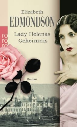 Lady Helenas Geheimnis - Elizabeth Edmondson