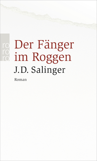 Der Fänger im Roggen - J. D. Salinger