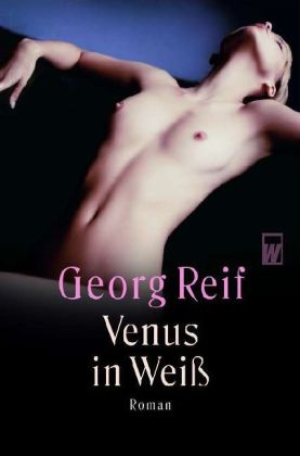 Venus in Weiss - Georg Reif