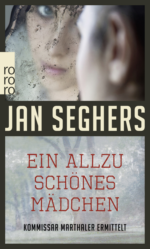 Ein allzu schönes Mädchen - Jan Seghers