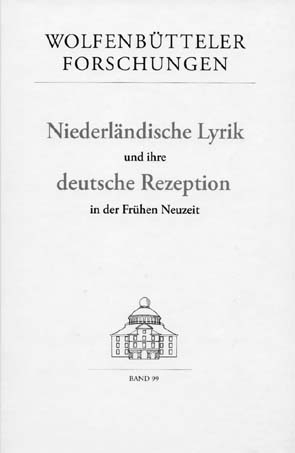 Niederländische Lyrik und ihre deutsche Rezeption in der Frühen Neuzeit - Lothar Jordan
