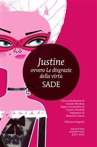 Justine ovvero Le disgrazie della virtù - Alphonse; Donatien; François de Sade