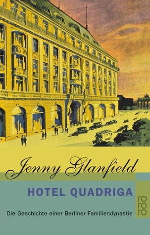 Hotel Quadriga - Jenny Glanfield