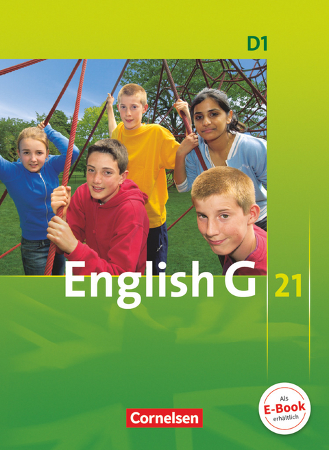 English G 21 - Ausgabe D - Band 1: 5. Schuljahr - Barbara Derkow-Disselbeck, Susan Abbey, Allen J. Woppert, Laurence Harger