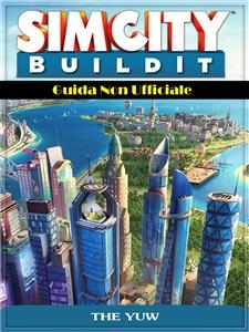 Sim City Buildit Guida Non Ufficiale - Hiddenstuff Entertainment