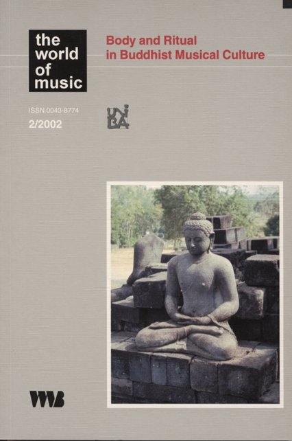 Body and Ritual in Buddhist Musical Culture - 