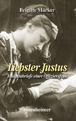 Liebster Justus - Brigitte Märker