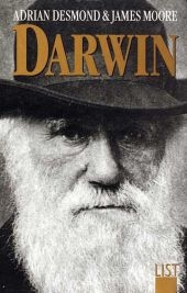 Darwin - Adrian Desmond, James Moore