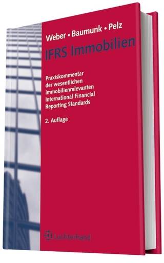 IFRS Immobilien - Ernst Weber; Henrik Baumunk