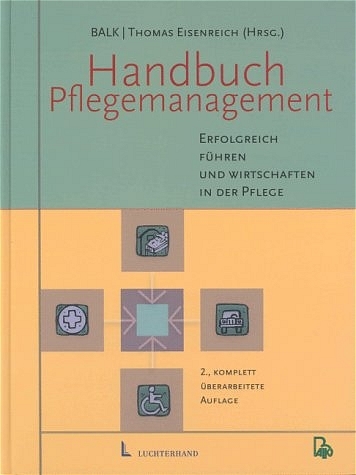 Handbuch Pflegemanagement - 