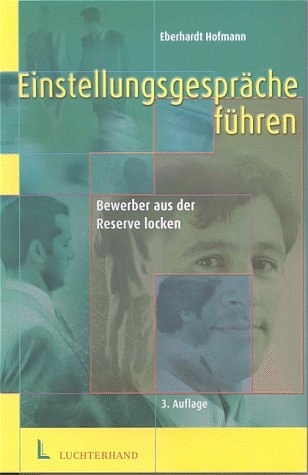 Einstellungsgespräche führen - Eberhardt Hofmann