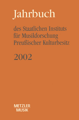 Jahrbuch des Staatlichen Instituts für Musikforschung Preußischer Kulturbesitz 2002 - Günter Wagner