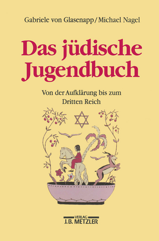 Das jüdische Jugendbuch - Gabriele von Glasenapp; Michael Nagel