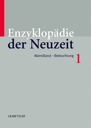 Enzyklopädie der Neuzeit - Friedrich Jaeger