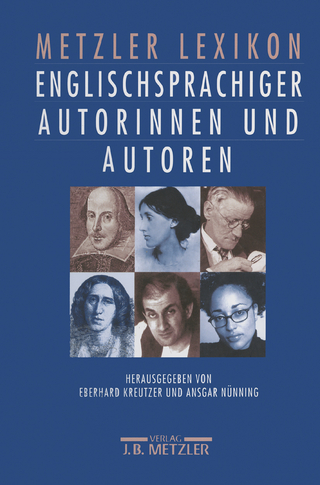 Metzler Lexikon englischsprachiger Autorinnen und Autoren - Eberhard Kreutzer; Ansgar Nünning