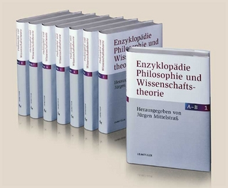 Enzyklopädie Philosophie und Wissenschaftstheorie - Jürgen Mittelstraß
