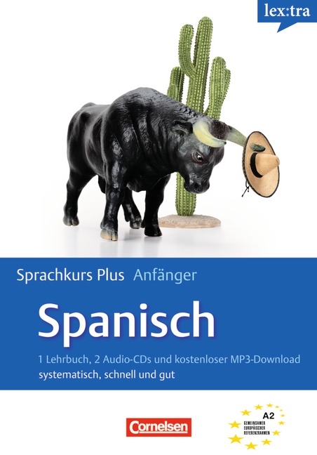 Lextra - Spanisch - Sprachkurs Plus: Anfänger / A1-A2 - Selbstlernbuch mit CDs und kostenlosem MP3-Download - Juan Kattán-Ibarra