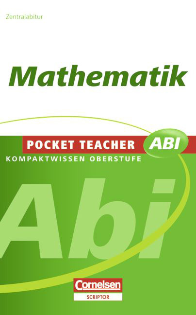 Pocket Teacher Abi. Sekundarstufe II - Neubearbeitung / Mathematik - Fritz Kammermeyer, Roland Zerpies