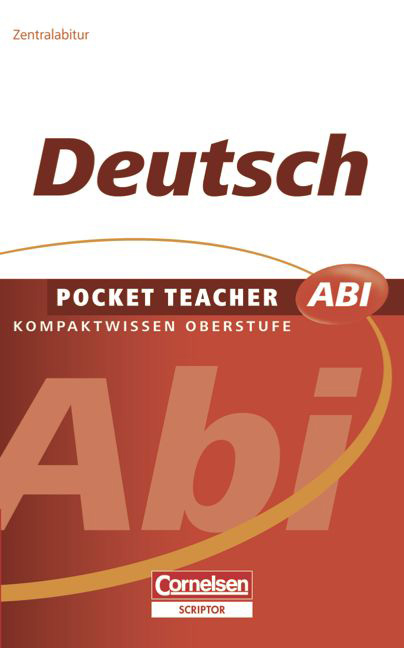 Pocket Teacher Abi. Sekundarstufe II - Neubearbeitung / Deutsch - Peter Kohrs