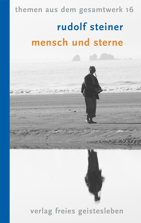 Mensch und Sterne - Rudolf Steiner