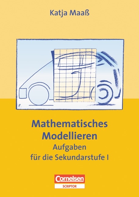 Praxisbuch / Mathematisches Modellieren - Katja Maaß