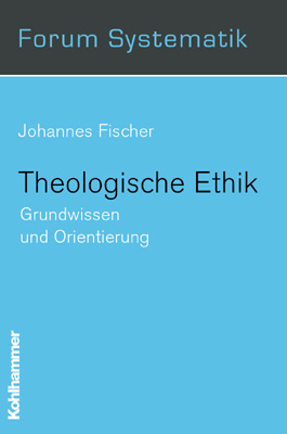 Theologische Ethik - 