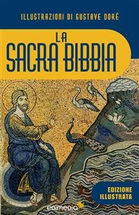 La Sacra Bibbia illustrata - CEI Conferenza Episcopale Italiana