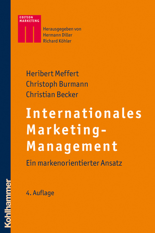 Internationales Marketing-Management - Heribert Meffert; Christoph Burmann; Christian Becker