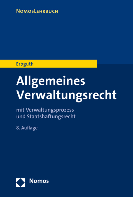 Allgemeines Verwaltungsrecht - Wilfried Erbguth