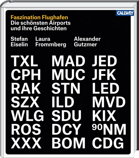 Faszination Flughafen - Stefan Eiselin, Laura Frommberg, Alexander Gutzmer