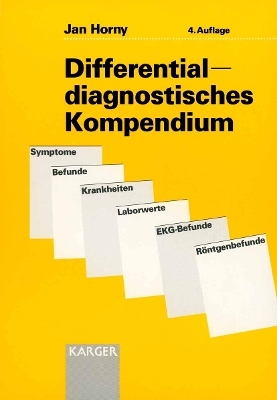 Differentialdiagnostisches Kompendium - J. Horny