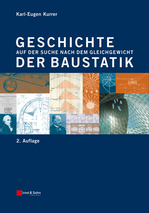 Geschichte der Baustatik - Karl-Eugen Kurrer