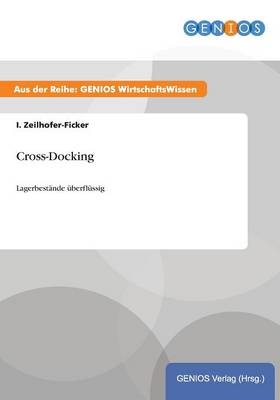Cross-Docking - I. Zeilhofer-Ficker