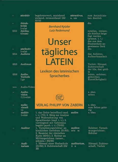 Unser tägliches Latein - Bernhard Kytzler, Lutz Redemund