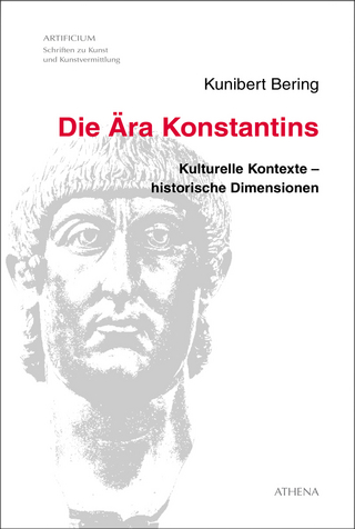 Die Ära Konstantins - Kunibert Bering