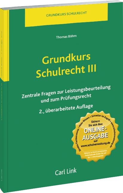 Grundkurs Schulrecht III - Thomas Böhm