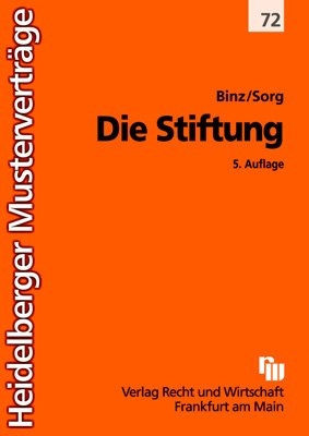 Die Stiftung - Mark Binz; Martin H Sorg