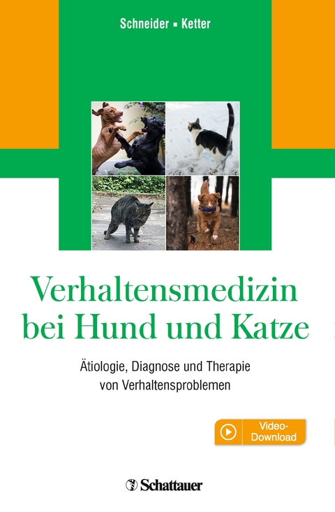 Verhaltensmedizin bei Hund und Katze - Barbara Schneider, Daphne Ketter