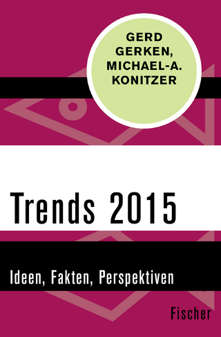 Trends 2015 - Gerd Gerken; Michael A. Konitzer