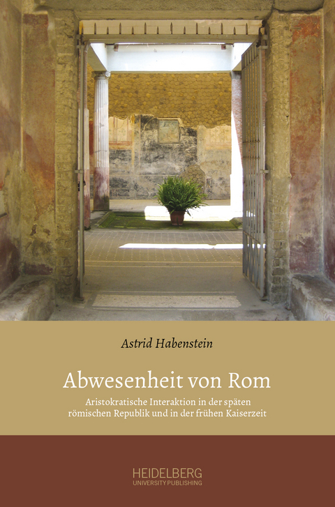 Abwesenheit von Rom - Astrid Habenstein
